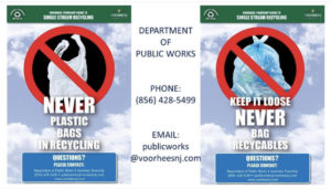 Don't put plastic in recycling. Call public works at 856-428-5499 with any question