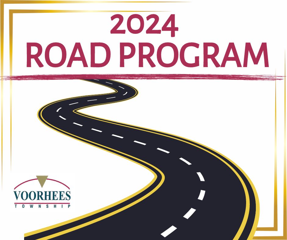 2024 Road Program Voorhees Township